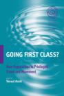 Image for Going first class?  : new approaches to privileged travel and movement
