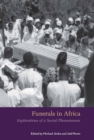 Image for Funerals in Africa: explorations of a social phenomenon