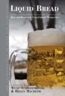Image for Liquid bread: beer and brewing in cross-cultural perspective : 7