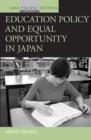 Image for Education policy and equal opportunity in Japan