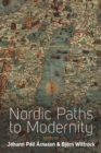 Image for Nordic paths to modernity