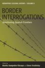 Image for Border interrogations: questioning Spanish frontiers