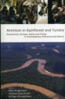 Image for Animism in rainforest and tundra  : personhood, animals, plants and things in contemporary Amazonia and Siberia