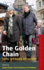Image for The golden chain  : family, civil society, and the state