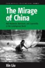 Image for The mirage of China