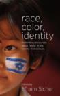 Image for Race, Color, Identity