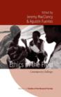 Image for Ethics in the field  : contemporary challenges