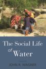 Image for The social life of water