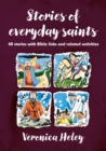 Image for Stories of Everyday Saints : 40 stories with Bible links and related activities