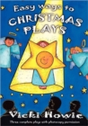 Image for Easy Ways To Christmas Plays : Three complete plays with photocopy permission