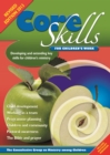 Image for Core skills for children&#39;s work  : developing and extending key skills for children&#39;s ministry