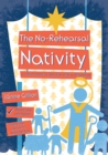 Image for The No-Rehearsal Nativity