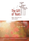 Image for The Gift of Years : Bible reflections for older people
