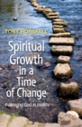 Image for Spiritual growth in a time of change  : following God in midlife