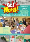 Image for Get Messy! May-August 2017