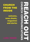 Image for Church from the inside  : welcome, news sheets, magazines and stories