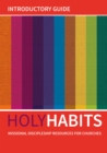 Image for Holy Habits: Introductory Guide