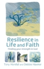 Image for Resilience in Life and Faith