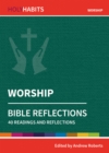 Image for Worship  : 40 readings and reflections