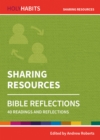 Image for Holy Habits Bible Reflections: Sharing Resources