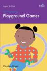 Image for Playground Games: Brighten Up Outdoor Playground Games