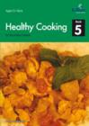 Image for Healthy Cooking for Secondary Schools, Book 5