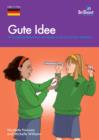 Image for Gute Idee: Time Saving Resources and Ideas for Busy German Teachers