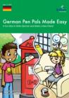 Image for German pen pals made easy: a fun way to write German and make a new friend