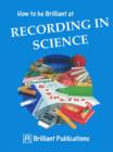 Image for How to be brilliant at recording in science