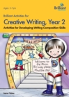 Image for Brilliant Activities for Creative Writing, Year 2