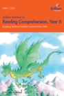 Image for Brilliant Activities for Reading Comprehension Year 6: Engaging Stories to Develop Comprehension Skills