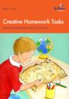 Image for Creative Homework Tasks.:  (Activities to challenge and inspire 7-9 year olds)