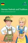 Image for German festivals and traditions: activities and teaching ideas for KS3