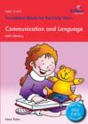 Image for Foundation Blocks for the Early Years - Communication and Language : With Literacy