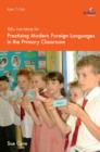 Image for 100+ Fun Ideas for Practising Modern Foreign Languages in the Primary Classroom