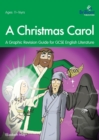 Image for A Christmas Carol: A Graphic Revision Guide for GCSE English Literature