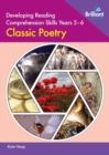 Image for Developing reading comprehension skillsYears 5-6,: Classic poetry