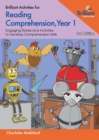 Image for Brilliant activities for reading comprehensionYear 1,: Engaging texts and activities to develop comprehension skills