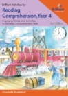Image for Brilliant activities for reading comprehension, year 4  : engaging stories and activities to develop comprehension skills