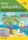 Image for Boost spelling skills  : fun strategies to improve primary school children&#39;s spelling skillsBook 3