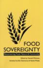 Image for Food sovereignty  : reconnecting food, nature &amp; community