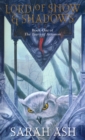 Image for Lord Of Snow And Shadows