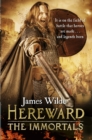 Image for Hereward: The Immortals