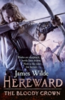 Image for Hereward: The Bloody Crown
