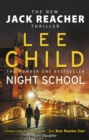 Image for Night School : (Jack Reacher 21)