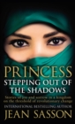 Image for Princess: Stepping Out Of The Shadows