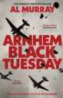 Image for Arnhem: Black Tuesday