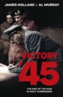 Image for Victory &#39;45