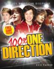 Image for 100% One Direction  : the 100% unofficial biography