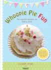 Image for Whoopie pie fun  : the essential whoopie pie baking book